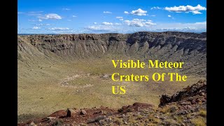 All Visible Meteor Impact Craters Of The United States [upl. by Gorski]