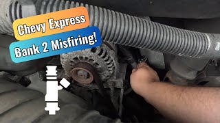 2015 Chevy Express  Bank 2 Injector Fault No Parts Required [upl. by Stormi]