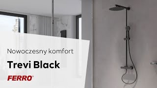 Nowoczesny komfort  Deszczownia Trevi Black z natryskiem i baterią termostatyczną  FERRO GROUP [upl. by Drawoh595]