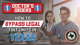 Texas Medical Exemption  Window Tint Exemption [upl. by Drofub]