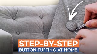 How To Tuft Your Cushions in 6 Easy Steps  DIY Sofa Hack [upl. by Vale]