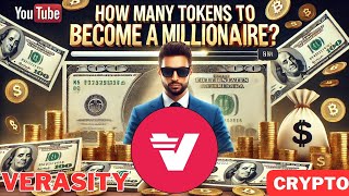 verasity Millionaire  How Many vra Tokens  Price Prediction 2030 [upl. by Aehcim]