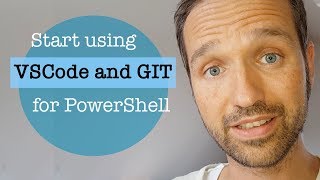 Get started with VisualStudio Code for PowerShell and GIT [upl. by Isnan]