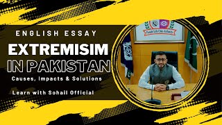 English Essay on Rising Extremism in PakisanRising Extremism in PakImplications and Solutions css [upl. by Xela369]