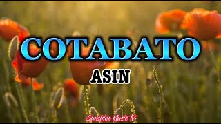 Cotabato Asin with Lyrics [upl. by Roots]