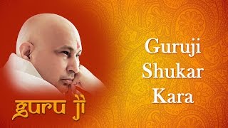 Kaaran Karta Jo Karey  Guruji Bhajans  Guruji World of Blessings [upl. by Darwen95]