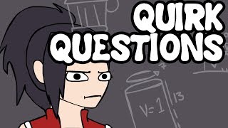 Quirk Questions My Hero Academia Animation [upl. by Jorgensen]