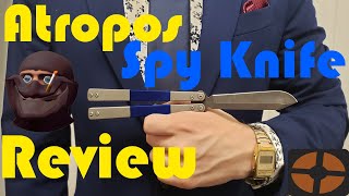 Atropos Team Fortress 2 Spy Balisong Review Amazing Knife [upl. by Ariom694]