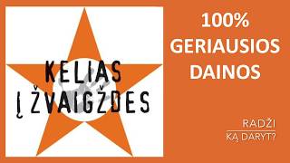 Kelias Į Žvaigždes  100 Geriausios Dainos LIetuviška Muzika [upl. by Angus]