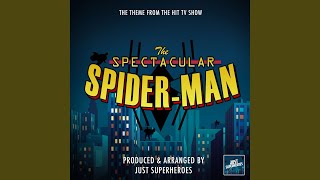 The Spectacular SpiderMan Main Theme From quotThe Spectacular SpiderManquot [upl. by Ybrad735]