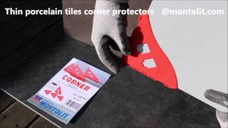 Thin Porcelain Tiles corner protectors by Montolit [upl. by Narba106]