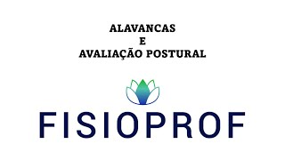 Alavancas e avaliação postural  parte 1 [upl. by Ihana]