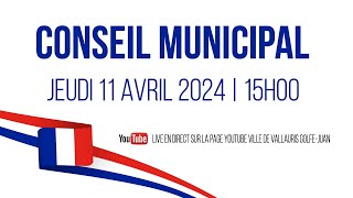 Conseil municipal Vallauris 11 AVRIL 2024 [upl. by Accber]