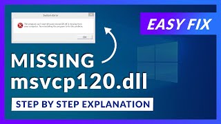 msvcp120dll Missing Error  How to Fix  2 Fixes  2021 [upl. by Erialb]