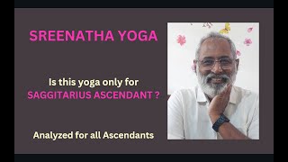 Class  470  Sreenatha Yoga The conjunction of 7th exalted and 9th lords in the 10th house [upl. by Hannaj]