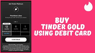 How To Buy Tinder Gold  Tinder Dating App [upl. by Wald]