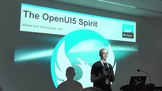 The OpenUI5 Spirit [upl. by Collbaith]