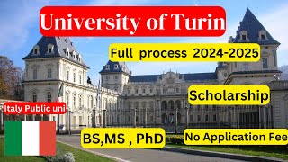 How to apply University of TurinTorino  scholarship  No application No IELTS BS MS Phd [upl. by Agnew]