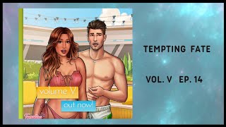 Tempting Fate 🎭 Vol V Ep 14 • Couple Chaos [upl. by Ciri571]