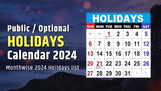 Holidays Calendar 2024  List of Public holidays Government Holidays in 2024 [upl. by Adnilrem763]