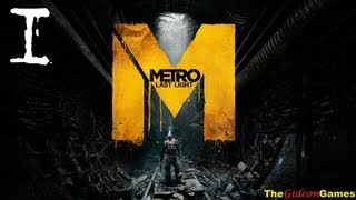 Прохождение Metro Last Light Метро 2033 Луч надежды HDPC  Часть 1 Новый дом [upl. by Abroms129]