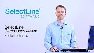 Einführung in die Kostenrechnung  SelectLine Rechnungswesen Software Kostenrechnung [upl. by Tawnya]