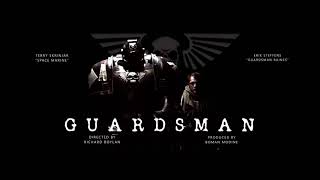 Guardsman 2018 [upl. by Furie450]