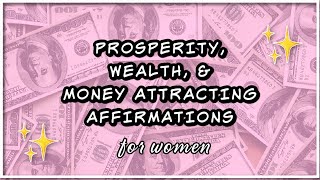 ✨Prosperity Wealth amp Money Attracting Affirmations  Positive Guided Meditation  432Hz [upl. by Ellehsyt301]