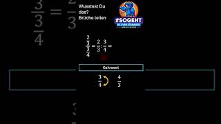 Brüche teilen leicht gemacht Mit dem Kehrwert multiplizieren [upl. by Anehta582]