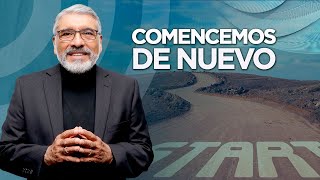 COMENCEMOS DE NUEVO  Predica Completa  Salvador Gómez [upl. by Dahlia]