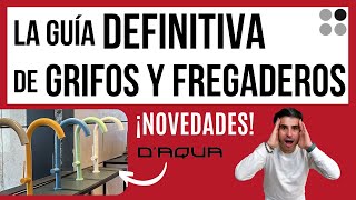 LO ULTIMO en FREGADEROS y GRIFOS de cocina DAQUA CJR 🚰🤯 ¡LA GUÍA MÁS COMPLETA HASTA LA FECHA [upl. by Einnaf]