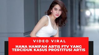 VIRAL HANA HANIFAH KEDICUK INDEHOY DI HOTEL BEGINI KISAH KASUS PROSTITUSINYA [upl. by Honora901]