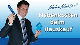 Nebenkosten Hauskauf [upl. by Rambort]