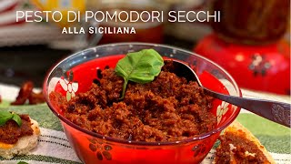 Pesto di Pomodori Secchi alla Siciliana  Pesto Rosso alla Siciliana [upl. by Atilal]