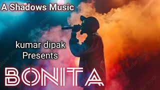 BONITA COMON COMON।। New release Hindi Song ।। Official Audio version।। Bollywood Album songs।। [upl. by Ojyma]