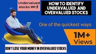 How to check stock is Undervalued or Overvalued how to find undervalued stocks [upl. by Nomla34]