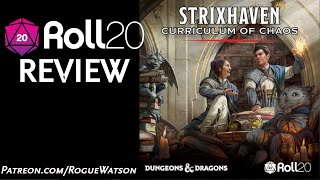 Roll20 Review  Strixhaven A Curriculum of Chaos [upl. by Ecirtnas]