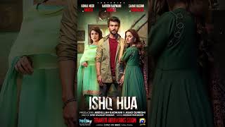 ISHQ HUA  Trailer Releasing Soon  Ft Haroon Kadwani  Komal Meer  Sahar Hashmi  Har Pal Geo [upl. by Tocci834]