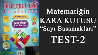 Matematiğin Kara Kutusu Sayı Basamakları  TEST 2 [upl. by Lait]