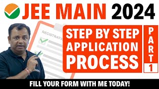 JEE Main 2024  HOW TO APPLY   Step By Step Instructions [upl. by Finnegan]