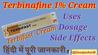 Terbinafine Hcl creamTerbifast cream Uses dosageside effects Review in hindi\Dawa Jankari [upl. by Cy]