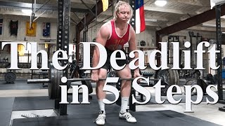 The Deadlift in 5 Steps  On the Platform [upl. by Jr]