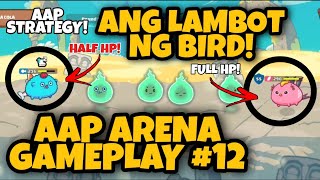 ANG LAMBOT NG KALABAN  AAP AXIE STRATEGY  AXIE INFINITY GAMEPLAY TUTORIAL TAGALOG 12 [upl. by Notnerb]