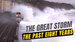 The Great Storm of Dawlish  The Past Eight Years [upl. by Lekram]