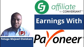 CJ Affiliate Earnings With Payoneer [upl. by Lleynod]