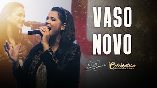 VASO NOVO  Daniela Carvalho Celebration ao vivo [upl. by Anehsat]