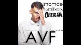 Stromae  AVF Feat Maitre Gims amp Orelsan NEW [upl. by Yrennalf]