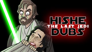 HISHE Dubs  Star Wars The Last Jedi Comedy Recap [upl. by Kella]