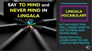 NEVER MIND IN LINGALA [upl. by Cassie]