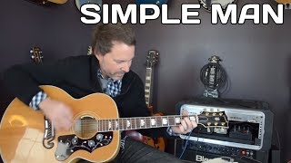 Simple Man Guitar Lesson  Acoustic Guitar  How To Play [upl. by Atnod134]